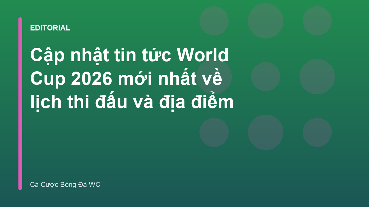 Sân vận động tổ chức World Cup 2026
