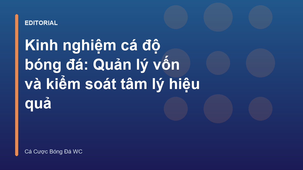 Người chơi bóng đá đang phân tích dữ liệu và quản lý vốn